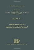 Nuclear structure and heavy-ion dynamics : proceedings of the International School of Physics 