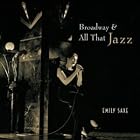 Broadway and All That Jazz by Emily Saxe