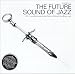 The Future Sounds of Jazz Vol.2
