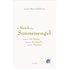 Im Reich der Sonnenengel