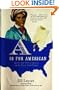 A Is for American: Letters and Other Characters in the Newly United States
