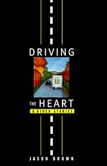 Driving the Heart and Other Stories