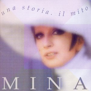 Mina - Una Storia, Il Mito - Zortam Music