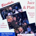 Cover image : Baerthels Jazz und Platt. CD . Mit den Jailhouse Jazzmen