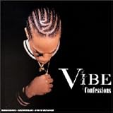 Revue Vibe  / Confessions version 2