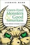 Green-Eyed Monsters and Good Samaritans