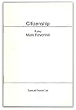 Citizenship : a play
