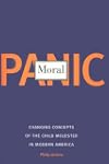 Moral Panic: Changing Concepts of the...