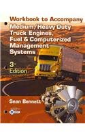 Workbook for Bennetts Medium/Heavy Duty Truck Engines, fule, Computer Management