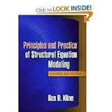 Principles and Practice of Structural Equation Modeling, (Methodology In The Social Sciences) 3th (third) Edition