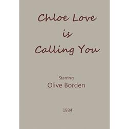 Chloe Love is Calling You