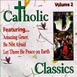 Catholic Classics, Vol. 2