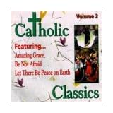 Catholic Classics, Vol. 2