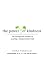 The Power of Kindness
