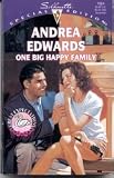 One Big Happy Family (Great Expectations) (Harlequin Special Edition, No 1064)