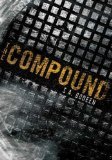 Compound, The