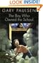 The Boy Who Owned the School