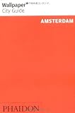 Wallpaper City Guide: Amsterdam