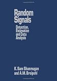 Random Signals: Detection, Estimation and Data Analysis