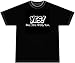 Yes! - But Not With You Funny Adult T-shirt Tee Shirt