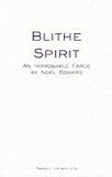 Blithe Spirit (Acting Edition)