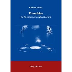 Traumkino: Zu Eraserhead von David Lynch
