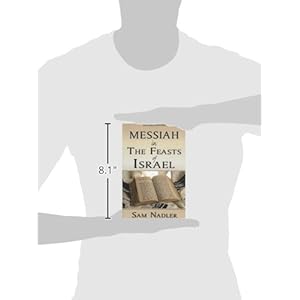 Messiah in the Feasts of Israel