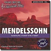 Heard Before Classical Hits: MENDELSSOHN Vol. 1 (Audio) by Selectmedia Entertainment
