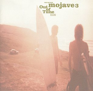 Mojave 3 - Out of Tune - Zortam Music