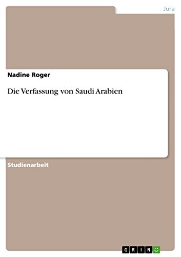 Die Verfassung von Saudi Arabien (German Edition)