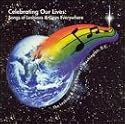 Celebrating Our Lives: Songs of Lesbians & Gays Everywhere
