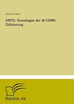 UMTS: Grundlagen der W-CDMA Zellplanung