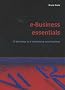E-business Essentials: 10 Key Steps to E-volutionise Your Business