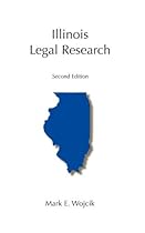 Illinois Legal Research Illinois Legal Research