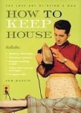 How to Keep House