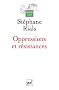 Oppressions et r�sistances