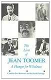 The Lives of Jean Toomer: A Hunger for Wholeness