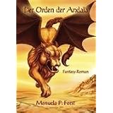 Der Orden der Andalavon "Manuela P. Forst"