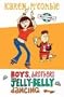 Boys, Brothers and Jelly-Belly Dancing (Allys World)