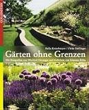 G�rten ohne Grenzen - Hella Kreiselmeyer