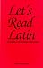 Book Let's Read Latin With Tape