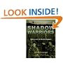 Shadow Warriors: A History of the US Army Rangers (General Military)