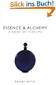 Essence and Alchemy: A Book of Perfume