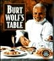 Burt Wolf's Table