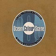 B Sides Seasides and Freerides by  Ocean Colour Scene 