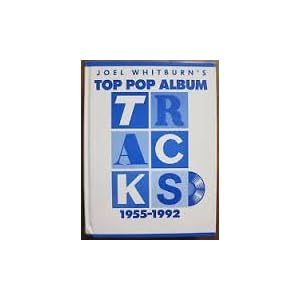 Joel Whitburn's Top Pop Album Tracks, 1955-1992