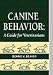 Canine Behavior: A Guide for Veterinarians