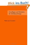 Grundlagen und Methoden der Schriftpsychologie