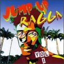 Jump up Ragga, Vol. 1
