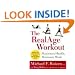 The RealAge(R) Workout: Maximum Health, Minimum Work